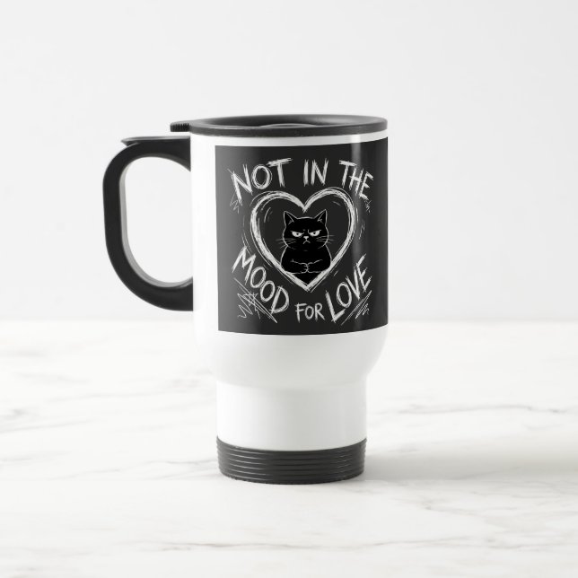 Caneca Térmica Not In The Mood For Love Grumpy Cat Sarcastic (Esquerda)
