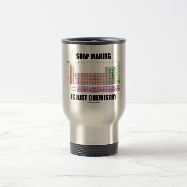 Caneca Térmica O fazer do sabão é apenas química (Centro)