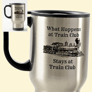 Caneca Térmica O que acontece no clube de trem fica, o trem a vap