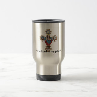 Caneca Térmica "O senhor é meu piloto "