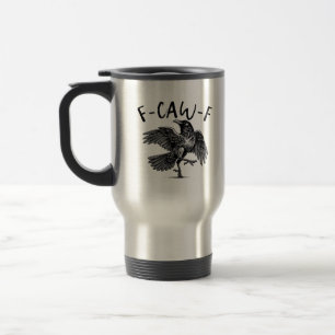 Caneca Térmica Olhar Casual Estético Corvo F Caw F Funny Gótico