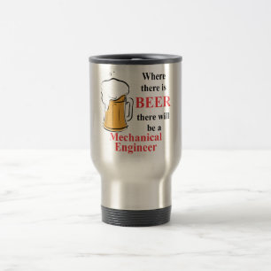 Caneca Térmica Onde há cerveja - engenheiro mecânico