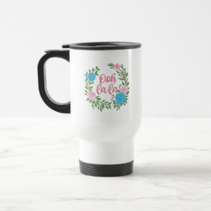 Caneca Térmica Ooh La La - Frases Francesas
