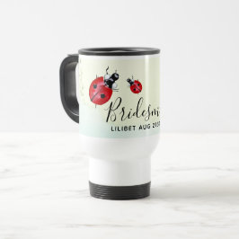 Caneca Térmica Orçamento Bridesmaid Bridal Party Gifs LADYBUGS