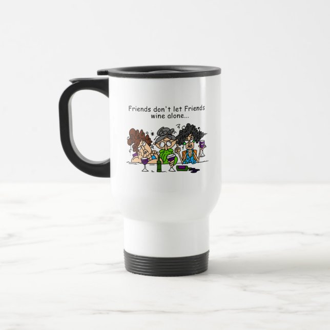 Caneca Térmica Os amigos não deixam o vinho dos amigos apenas (Esquerda)
