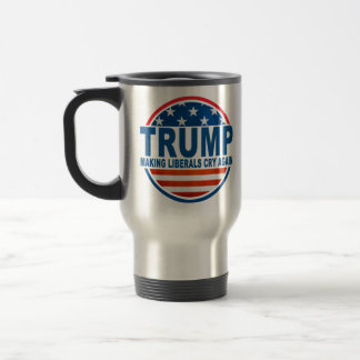 Caneca Térmica Os Liberais Fazeres da TRUMP choram novamente