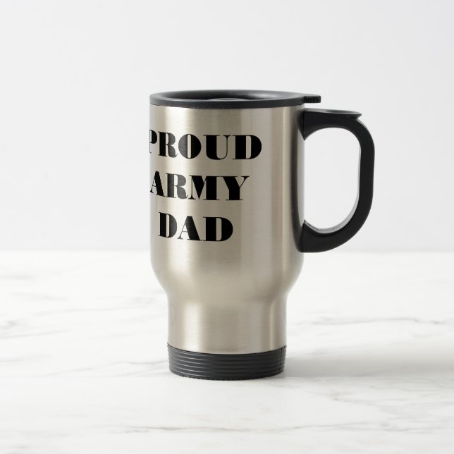 Caneca Térmica Pai do Exército Orgulhoso de Mug (Direita)