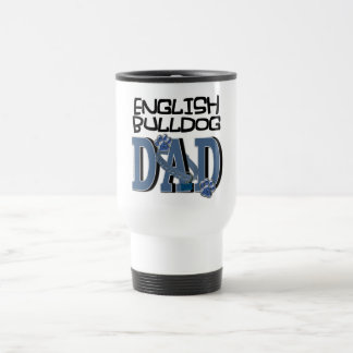 Caneca Térmica PAI inglês do buldogue
