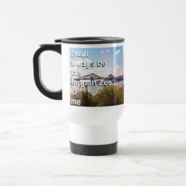 Caneca Térmica Para mim, sempre será o Tappan Zee
