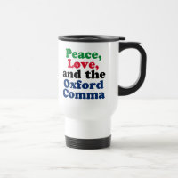 Peace Love Oxford Comma Engraçado Gramática Ingles