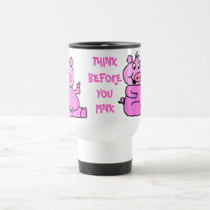 Caneca Térmica Pense antes... Canhão de alumínio rosa