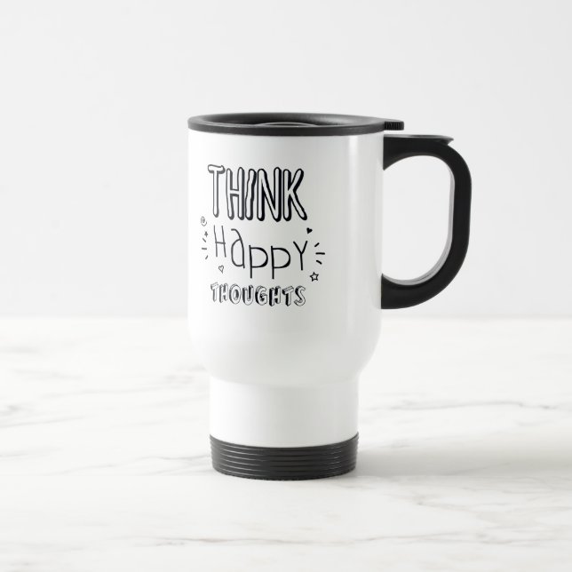 Caneca Térmica PENSE Pensamentos FELIZES (Direita)