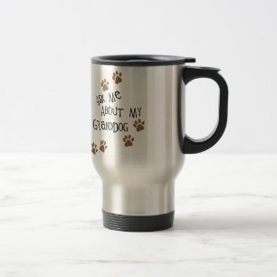 Caneca Térmica Pergunte-me sobre meu Granddog