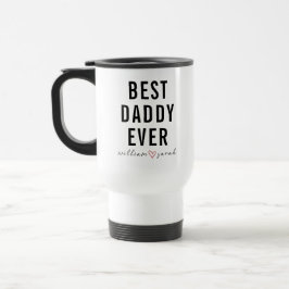 Caneca Térmica Personalized Best Daddy Ever | Custom Father’s Day
