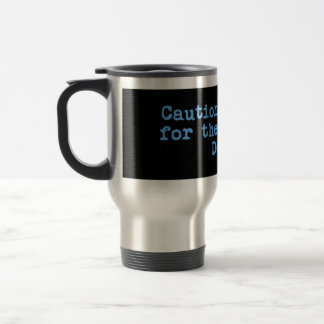 Caneca Térmica Precaução Eu Travei Para A Besta De Dean