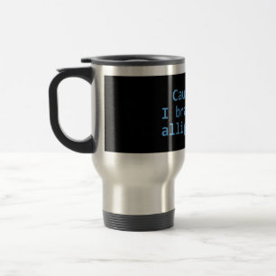 Caneca Térmica Precaução I Travão Para Alligadores