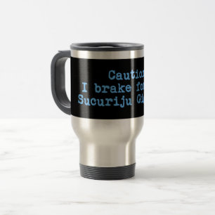Caneca Térmica Precaução Que Travo Pelo Gigante Sucuriju