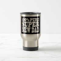 Presentes 4 novos papais: Novo papai super puro de