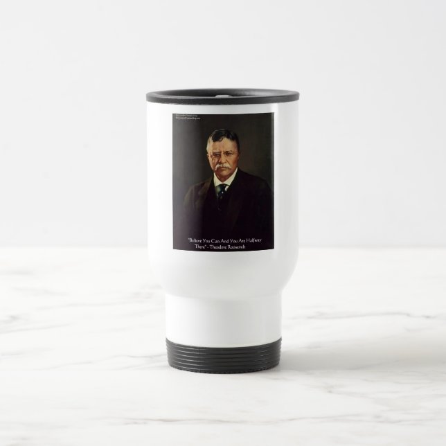Caneca Térmica Presentes/Camisetas com Citação de Teddy Roosevelt (Centro)