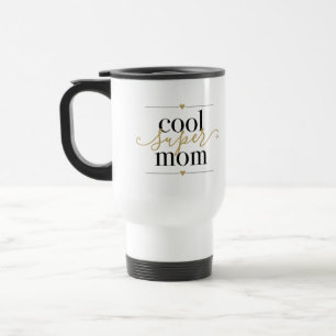 Caneca Térmica Preto e Dourado Super Mãe Moderna Elegante