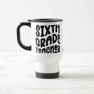 Caneca Térmica Professor do Sexto Ano Design de Texto Preto