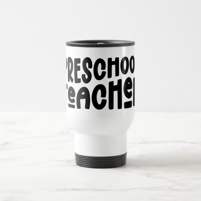 Caneca Térmica Professora da pré-escola | Texto preto (Centro)