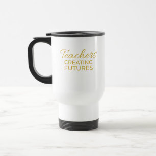 Caneca Térmica Professores Criando Futuros Preto Dourado Motivaci