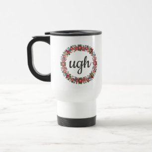 Caneca Térmica Qualquer Citação Sarcástica Floral de Corte de 