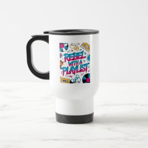 Caneca Térmica Rebelde Com Uma Playlist – Amante de Música Retrô