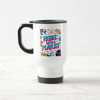 Caneca Térmica Rebelde Com Uma Playlist – Amante de Música Retrô