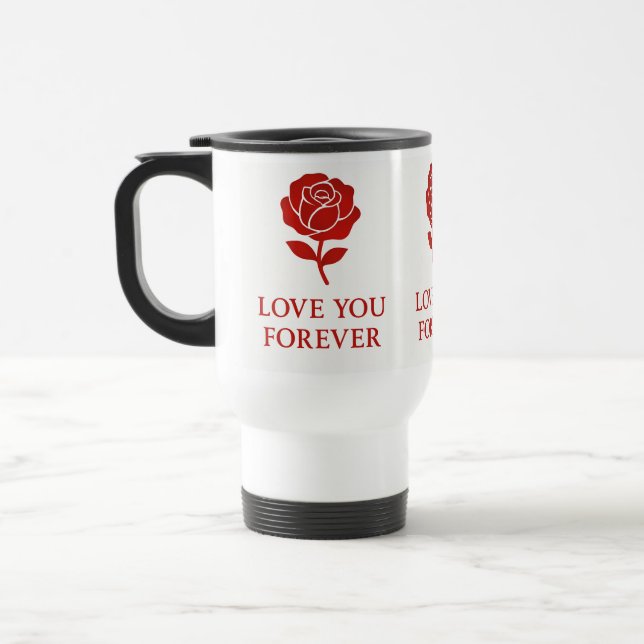 Caneca Térmica Red Rose Forever Message Valentine Heart Handle (Esquerda)