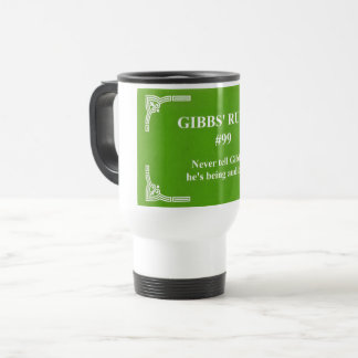 Caneca Térmica regra 99 de Gibbs