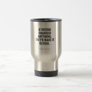 Caneca Térmica Se votar mudasse alguma coisa eles tornariam ilega