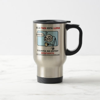 Caneca Térmica Si la taza está lena...