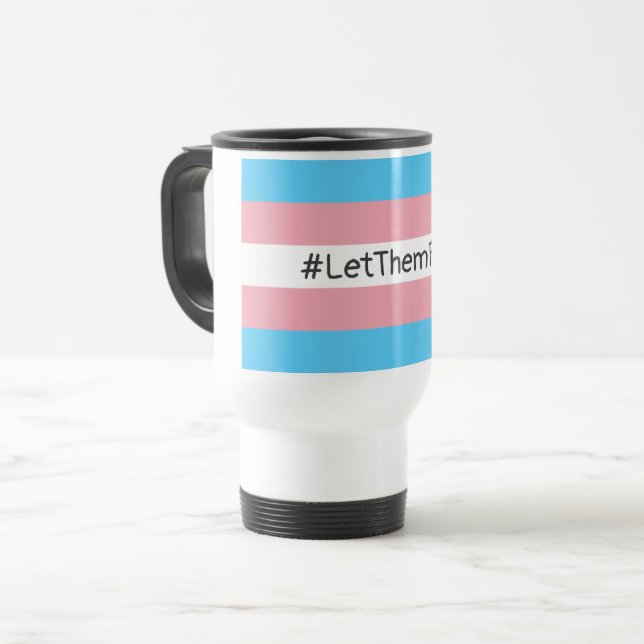 Caneca Térmica Sinalizador Trans #LetThemPlay (Frente Esquerda)