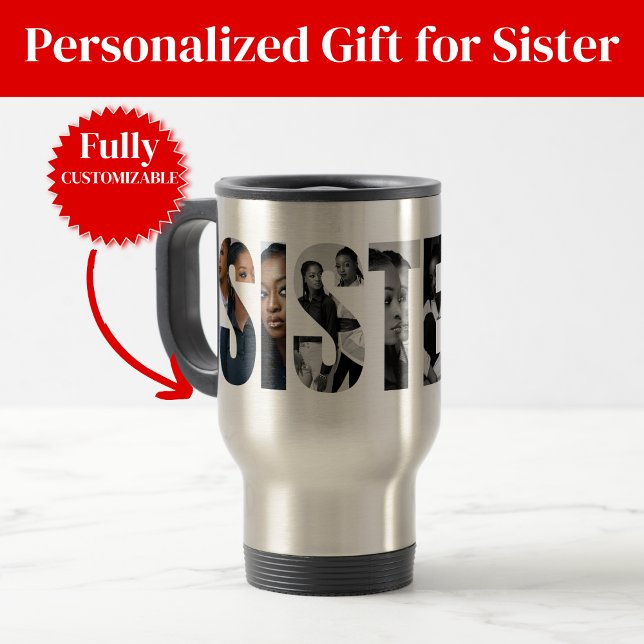 Caneca Térmica Sisters Photo Collage Travel Mug Gift (Sisters Photo Collage Travel Mug Gift)