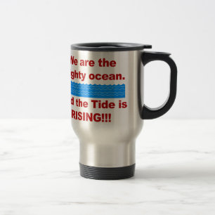 Caneca Térmica Somos o poderoso oceano e a maré é Ascensão