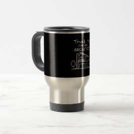 Caneca Térmica Sou Um Arquiteto Solucionador De Todos Os Problema