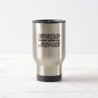 Caneca Térmica SuperPai...Juiz