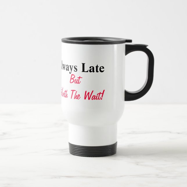 Caneca Térmica Tarde a meu próprio presente fúnebre do amigo - (Direita)