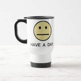 Caneca Térmica Tenha uma cara do dia