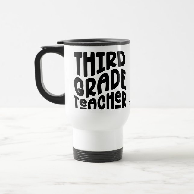 Caneca Térmica Third Grade Teacher | Simple Text Design (Esquerda)