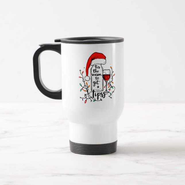 Caneca Térmica 'Tis The Season to Get Tipsy  (Esquerda)