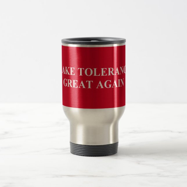 Caneca Térmica Tornar Excelente de Tolerância Novamente (Centro)