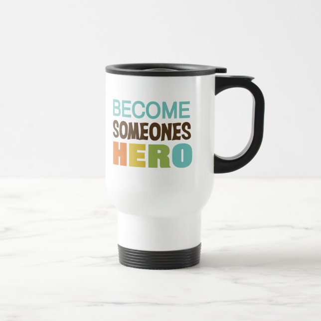 Caneca Térmica Torne-se Alguém Herói (Direita)