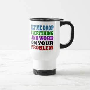 Caneca Térmica Trabalhe nos seus problemas