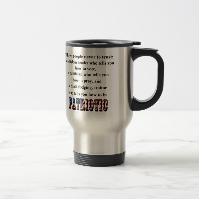 Caneca Térmica Três pessoas que nunca confiam: (Direita)