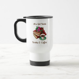 Caneca Térmica Tudo o que uma Garota Precisa Livros e Café