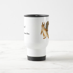 Caneca Térmica Uau! Desacelere aí Esquilo Texto Personalizável