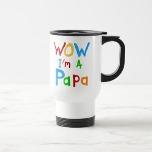 Caneca Térmica Uau, sou Camiseta de Papá e Gafts